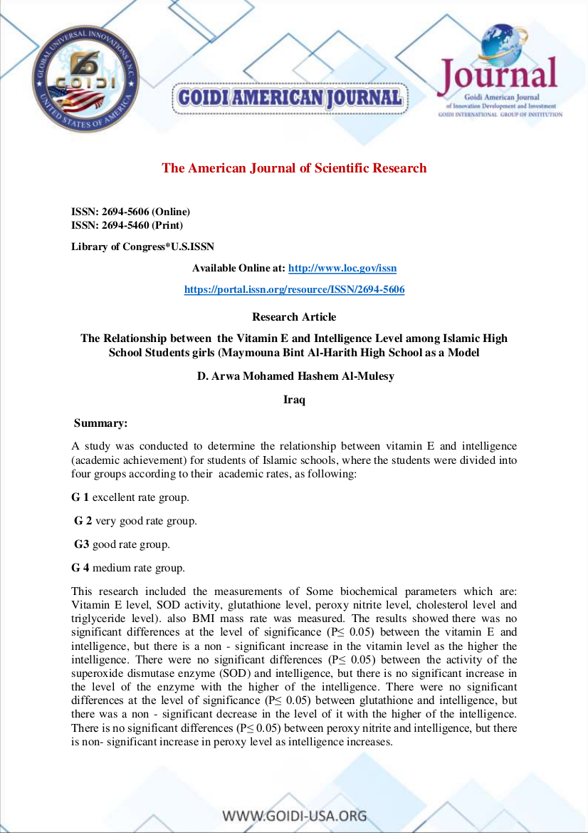 The Relationship between  the Vitamin E and Intelligence Level among Islamic High School Students girls (Maymouna Bint Al-Harith High School as a Model
<br/>
D. Arwa Mohamed Hashem Al-Mulesy
